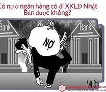 Nợ Xấu Có Xkld Được Không